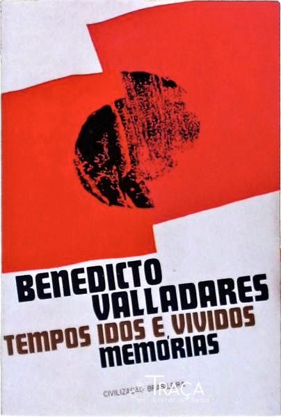 Tempos Idos E Vividos