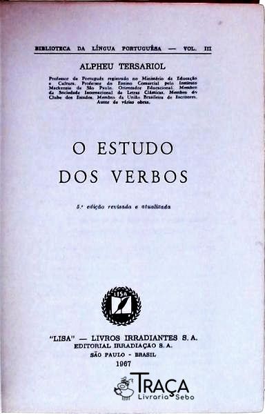Biblioteca da Língua Portuguesa: o Estudo dos Verbos Vol 3