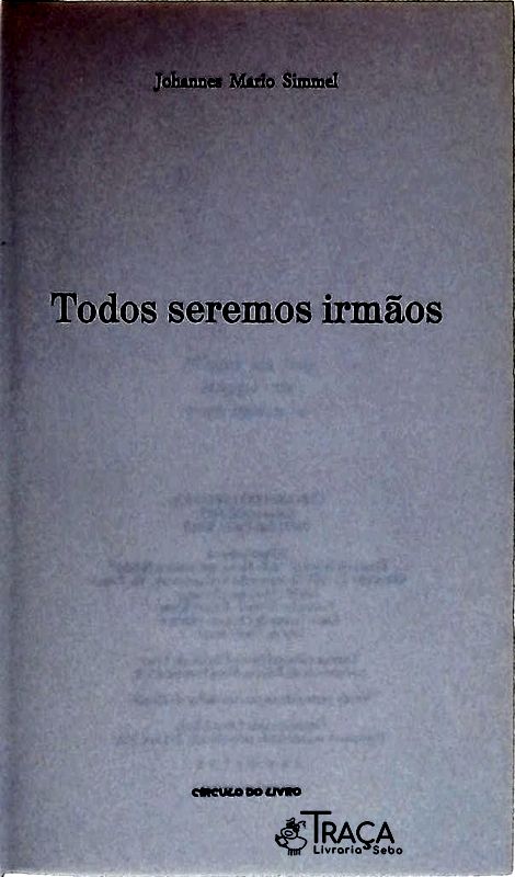 Todos Seremos Irmãos