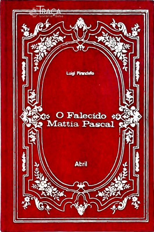 O Falecido Mattia Pascal