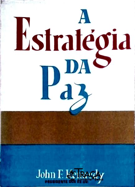 A Estratégia da Paz