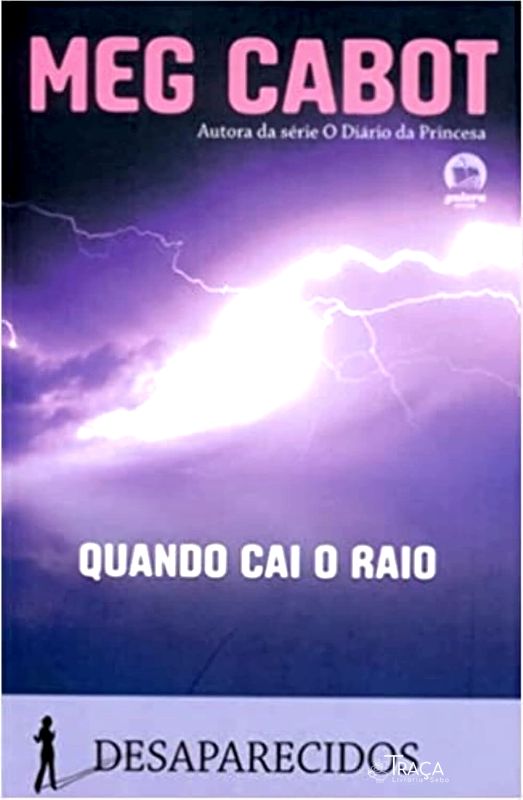 Quando cai o raio - desaparecidos - Vol 1