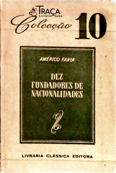 Dez Fundadores de Nacionalidades