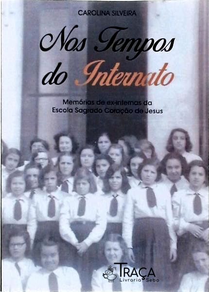 Nos Tempos do Internato