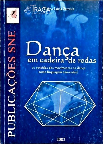 Dança em Cadeira de Rodas (autógrafo)