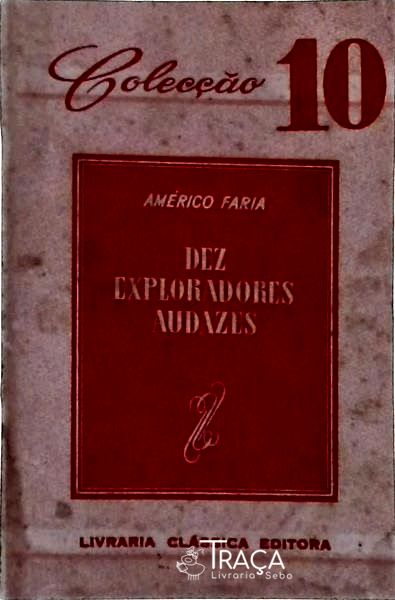 Dez Exploradores Audazes