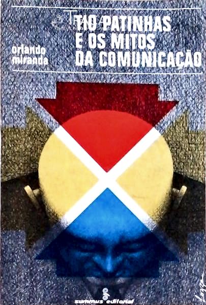 Tio Patinhas e os Mitos da Comunicação