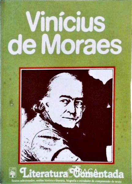 Literatura Comentada: Vinícius de Moraes