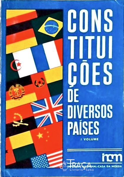 Constituições Políticas de Diversos Países Vol 1