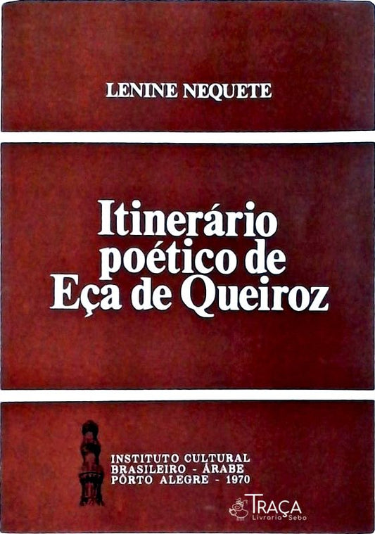 Itinerário Poético de Eça de Queiroz