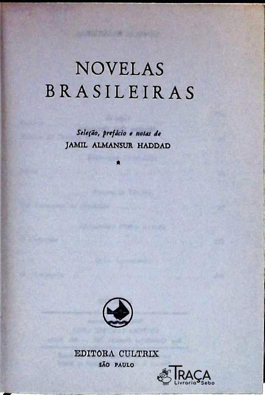 O Mundo da Novela: Novelas Brasileiras