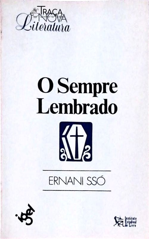 O Sempre Lembrado