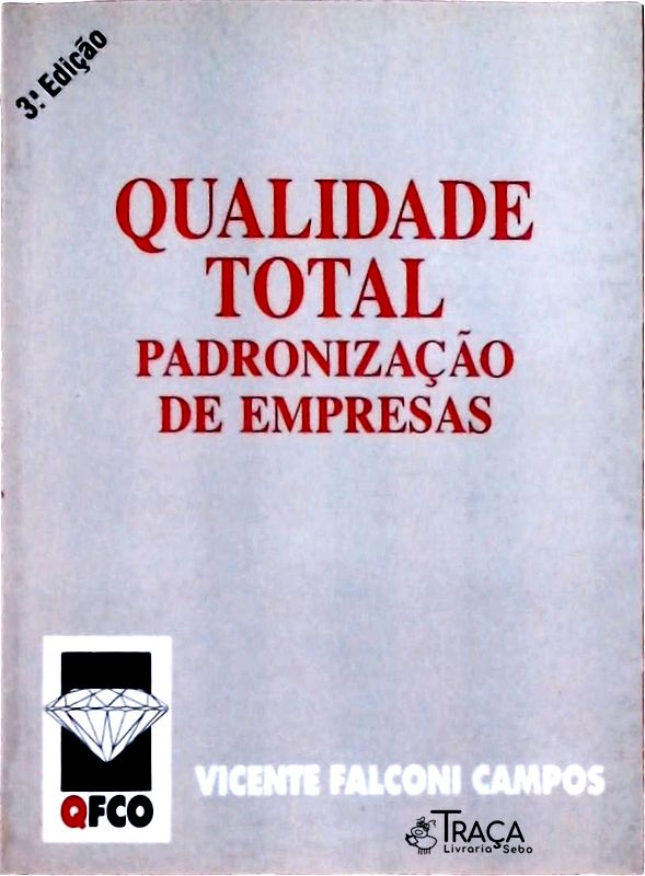 Qualidade Total Padronização de Empresas