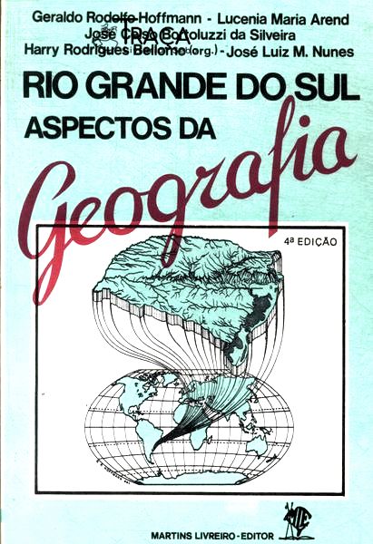 Rio Grande do Sul: Aspectos da Geografia