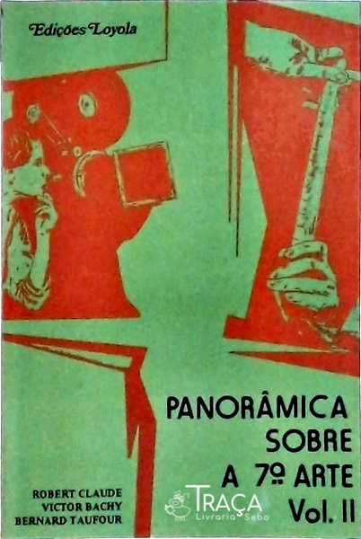 Panorâmica Sobre A 7ª Arte Vol 2