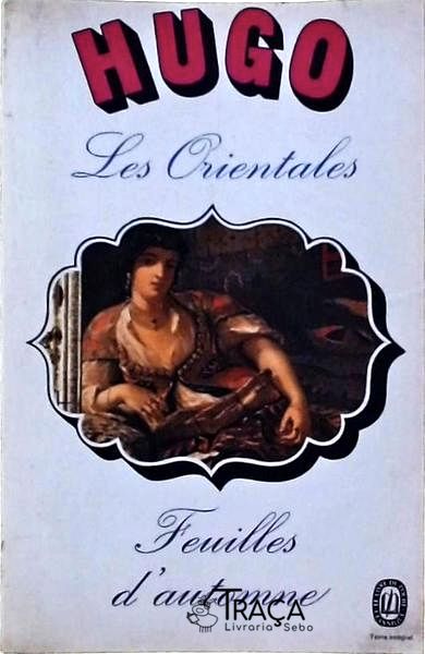 Les Orientales - Feuilles Dautomne