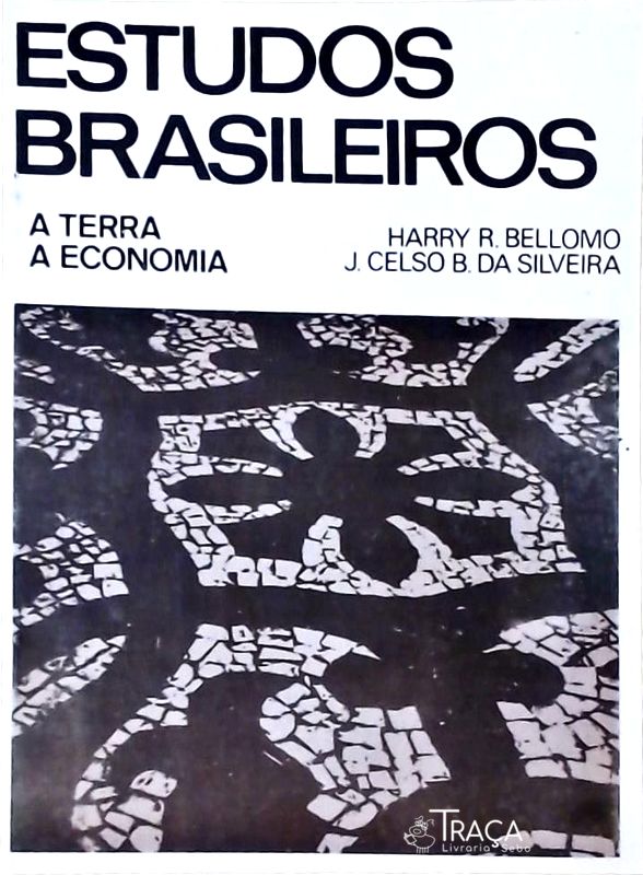 Estudos Brasileiros: A Terra A Economia