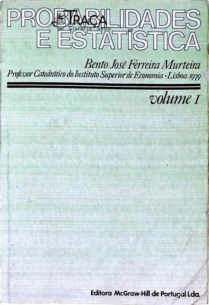 Probabilidades e Estatística Vol 1