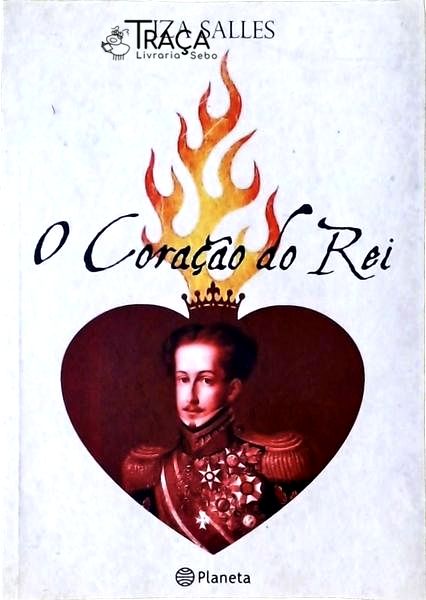 O Coração Do Rei