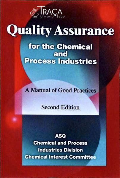 Quality Assurance For The Chemical And Process Industries
