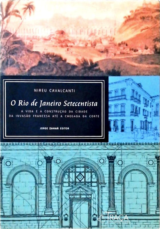 O Rio de Janeiro Setecentista