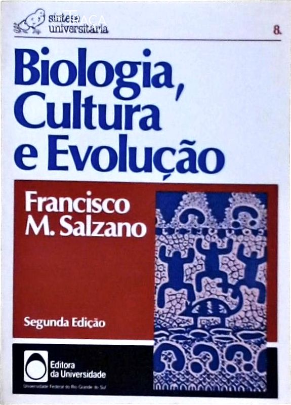 Biologia, Cultura e Evolução