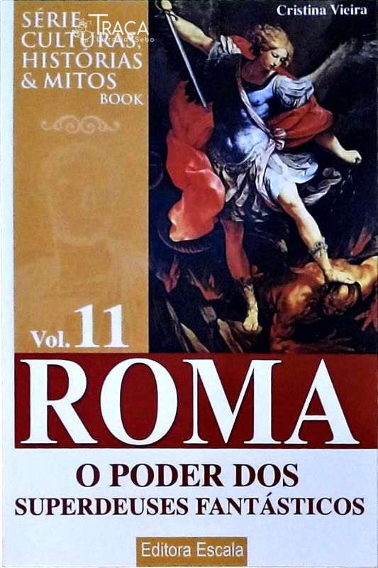 Roma: o Poder dos Super Deuses Fantásticos