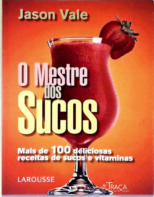 O Mestre dos Sucos
