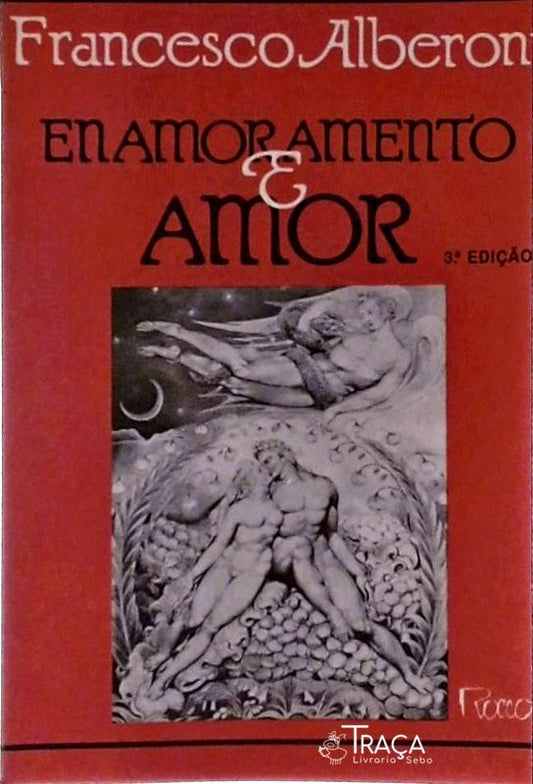 Enamoramento e Amor