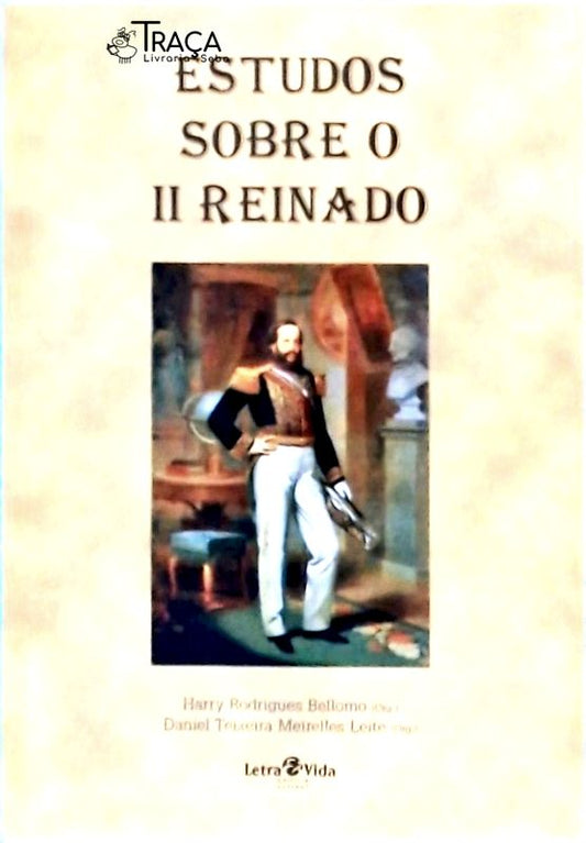 Estudos Sobre o Ii Reinado