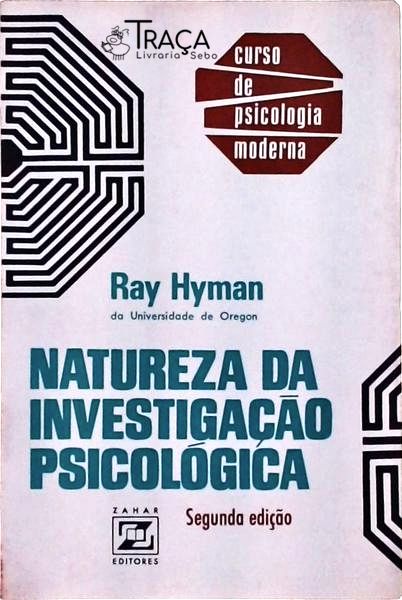 Natureza Da Investigação Psicológica