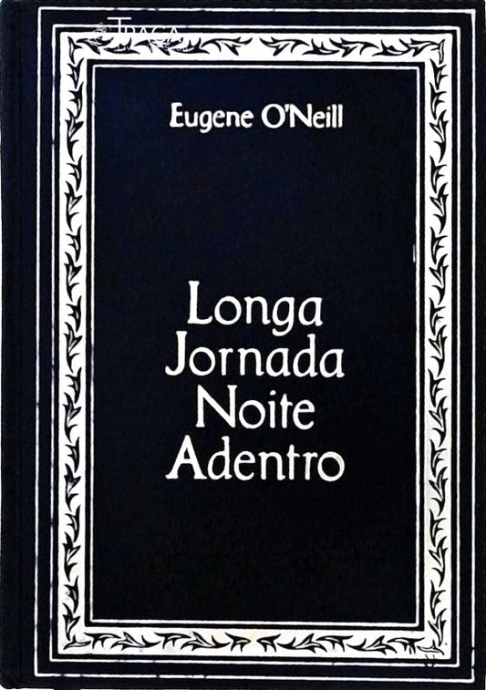 Longa Jornada Noite a Dentro
