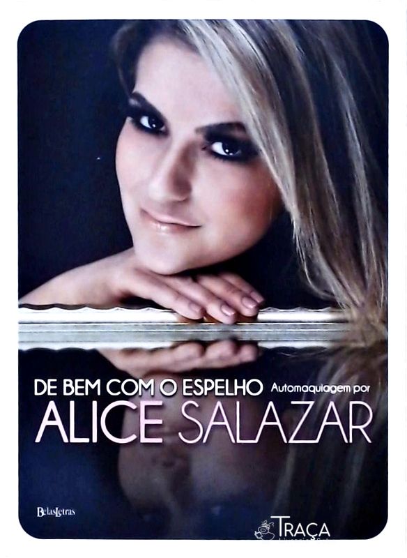 De Bem com o Espelho - Automaquiagem