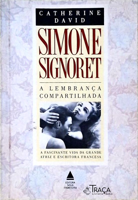 Simone Signoret: a Lembrança Compartilhada