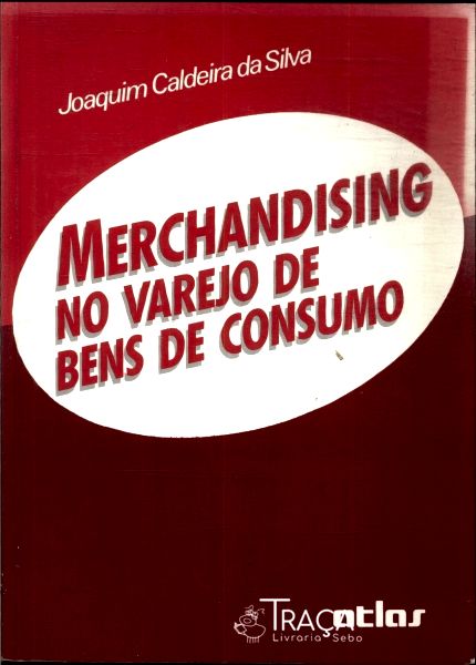 Merchandising No Varejo de Bens de Consumo