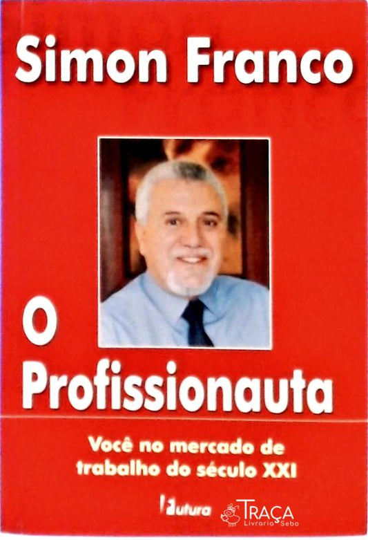 O Profissionauta