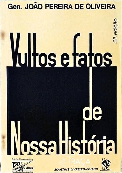 Vultos e Fatos de Nossa História