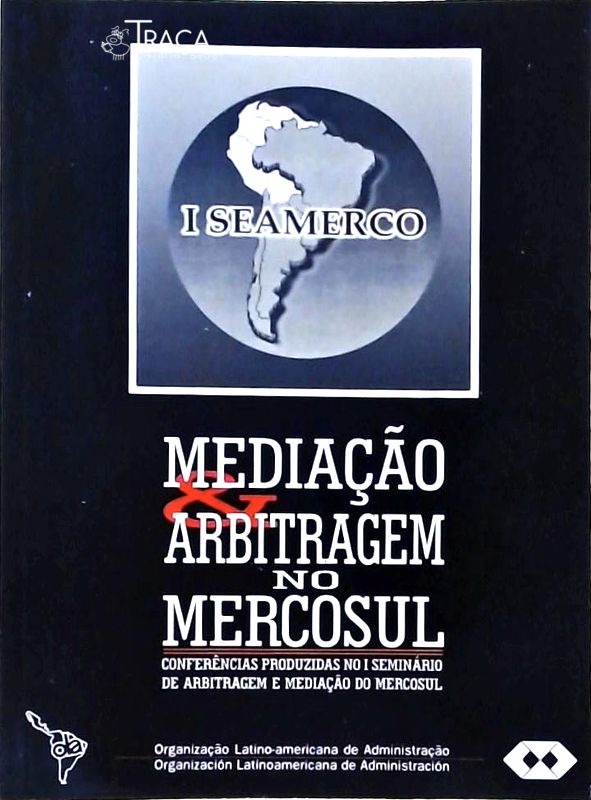 Mediação e Arbitragem No Mercosul
