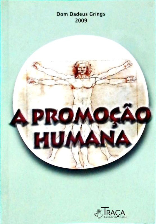 A Promoção Humana