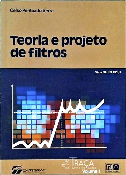 Teoria e Projeto de Filtros (2 Volumes)