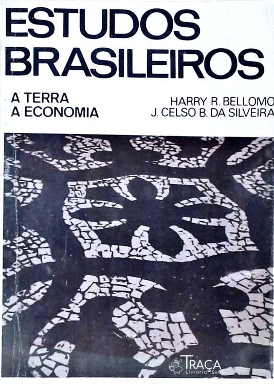 Estudos Brasileiros: A Terra A Economia