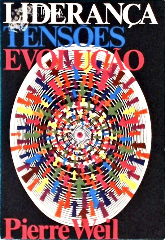 Liderança Tensões E Evolução