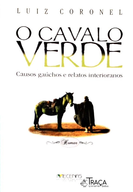 O Cavalo Verde (não Contém Cd)