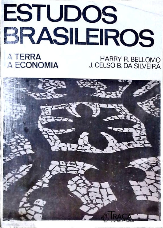 Estudos Brasileiros - A Terra A Economia