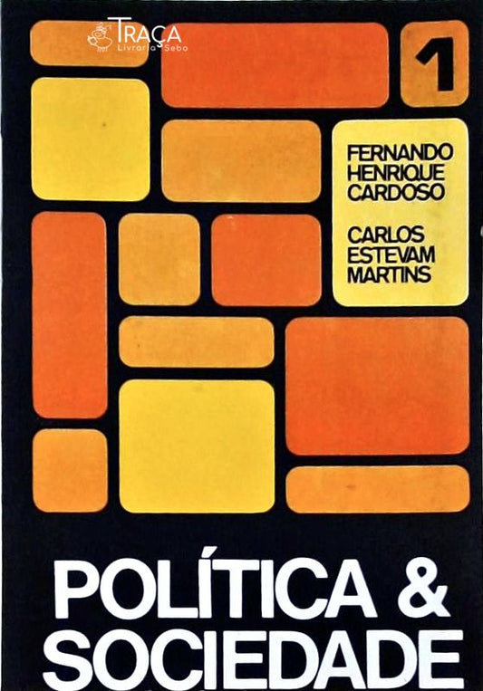 Política e Sociedade Vol. 1)