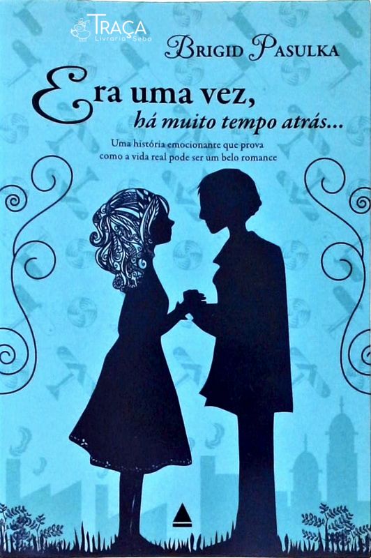 Era Uma Vez Há Muito Tempo Atrás...