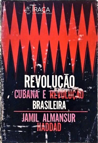 Revolução Cubana E Revolução Brasileira