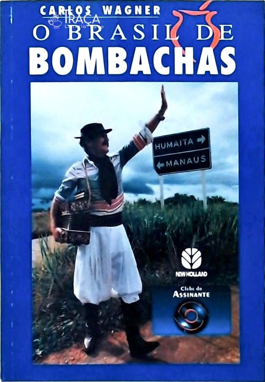 O Brasil de Bombachas