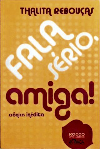 Fala Sério, Amiga!