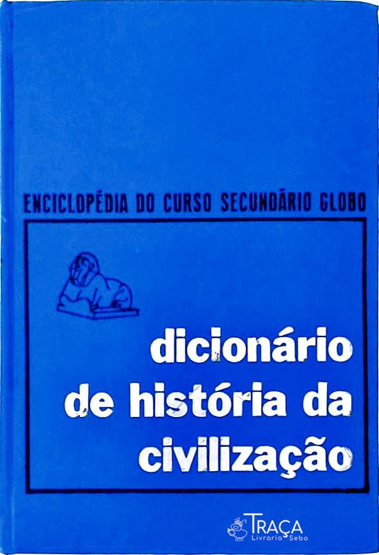 Dicionário de História da Civilização